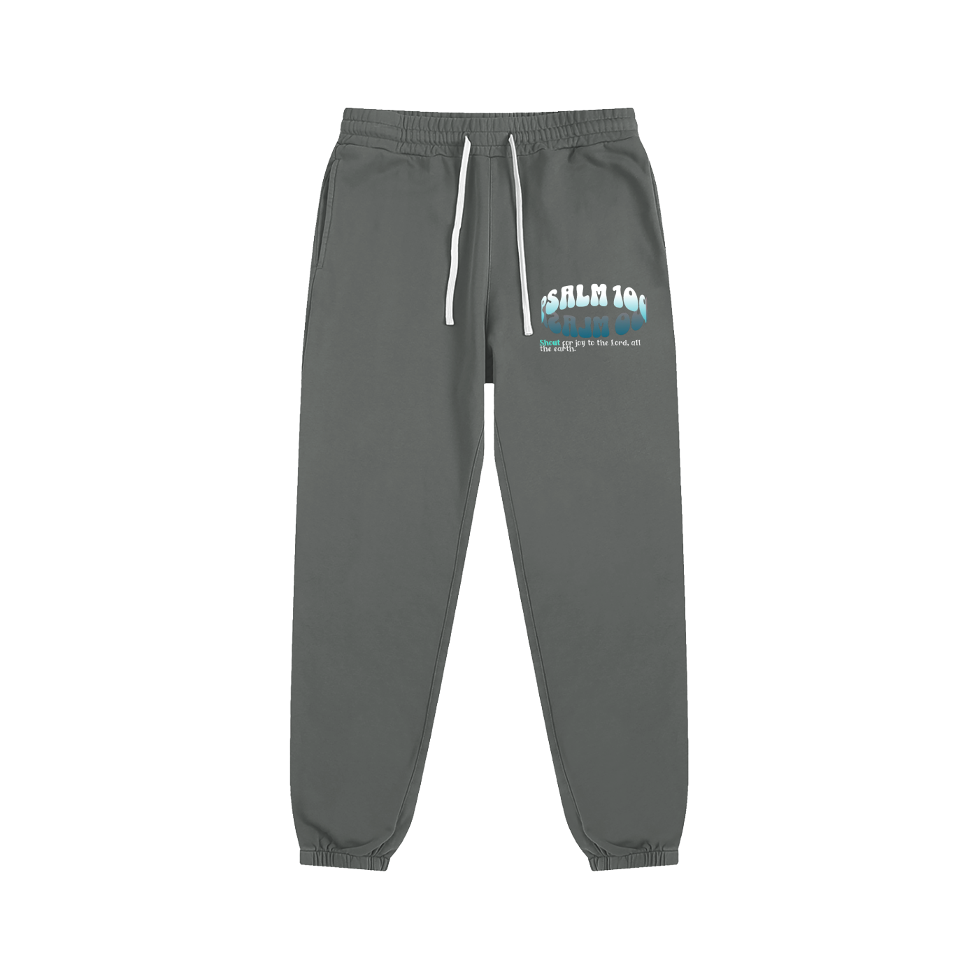 Shout: Psalm 100 (pants)