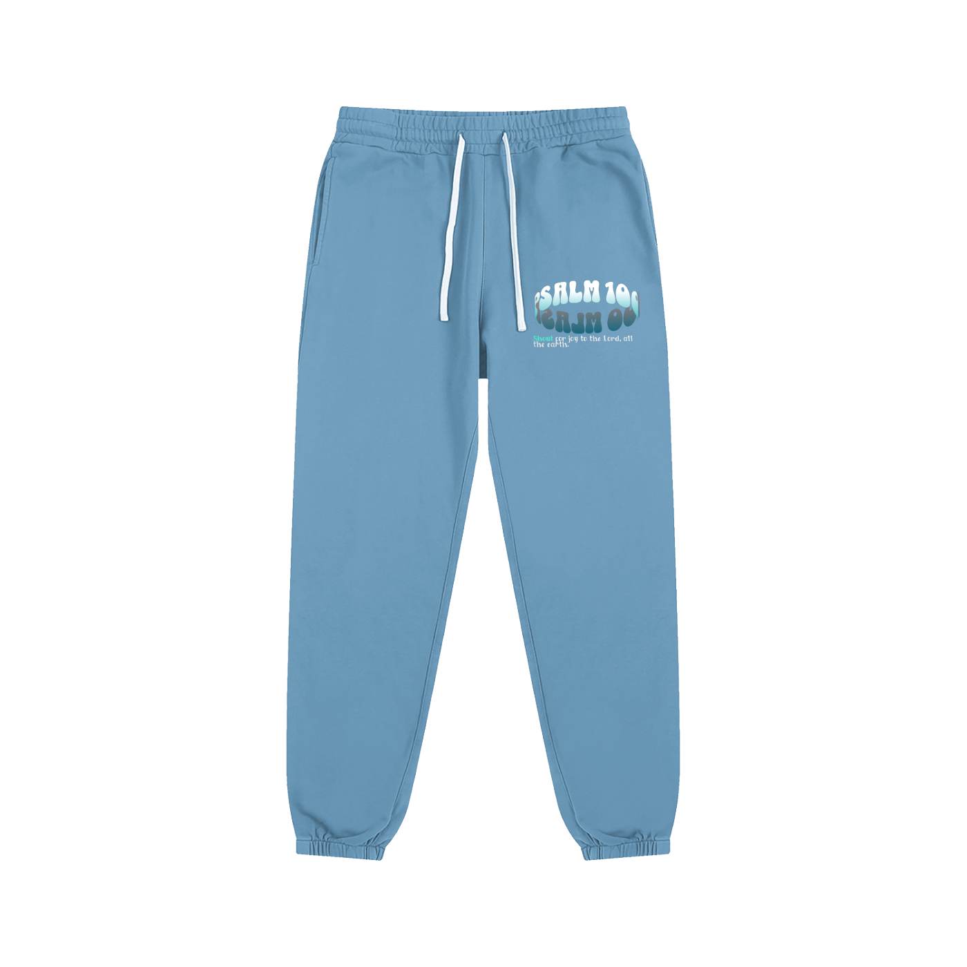 Shout: Psalm 100 (pants)